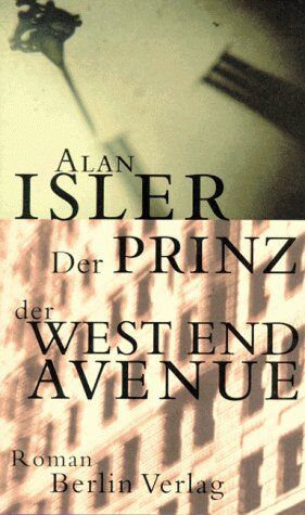 Alan Isler - Der Prinz der West End Avenue: Roman - Preis vom 10.10.2026 11:48:34 h