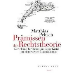 Prämissen der Rechtstheorie, Fachbücher von Matthias Peitsch