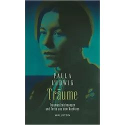 Träume, Belletristik von Paula Ludwig