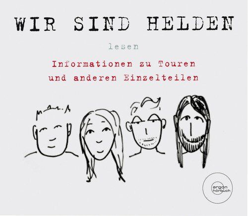Wir Sind Helden - Informationen zu Touren und anderen Einzelteilen: Ein Wir sind Helden Tagebuch - Preis vom 02.10.2026 23:42:20 h