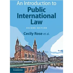 An Introduction to Public International Law, Fachbücher von Simone van den Driest, Robert Heinsch, Misha Plagis, Daniëlla Dam-de Jong, Erik Koppe, Nico Schrijver, Rose Cecily, Blokker Niels