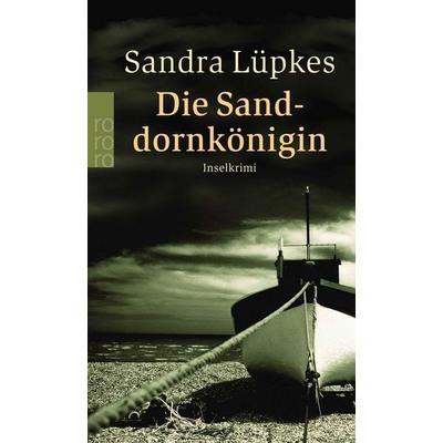 Die Sanddornkönigin / Wencke Tydmers Band 1, Taschenbuch von Sandra Lüpkes, Rowohlt Taschenbuch, 978-3-499-23897-0