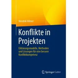 Konflikte in Projekten, Fachbücher von Hendrik Hilmer