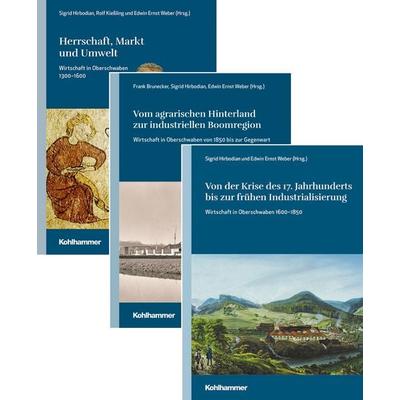 Paket 'Wirtschaft in Oberschwaben'; Gebundene Ausgabe von , Kohlhammer, 978-3-17-047006-4