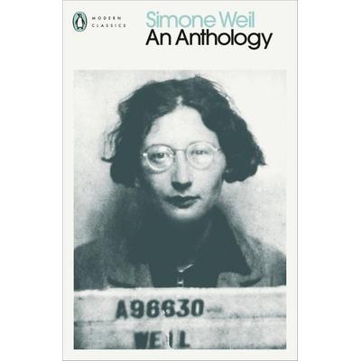 An Anthology, Taschenbuch von Simone Weil, Penguin Books Ltd, 978-0-14-118819-5