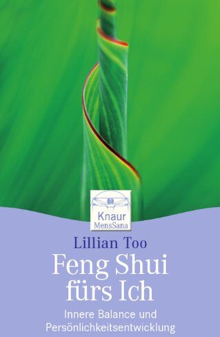 Lillian Too - Feng Shui fürs Ich: Innere Balance und Persönlichkeitsentwicklung - Preis vom 09.10.2026 07:28:09 h