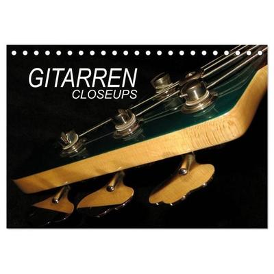 GITARREN Closeups (Tischkalender 2026 DIN A5 quer), CALVENDO Monatskalender