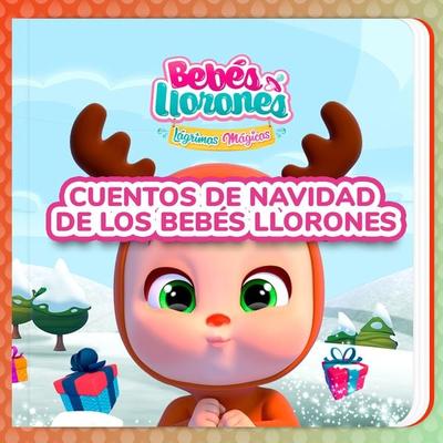 Cuentos de Navidad de los Bebés Llorones (en Castellano) - Bebés Llorones,Kitoons en Español, Audio, 9788419576361