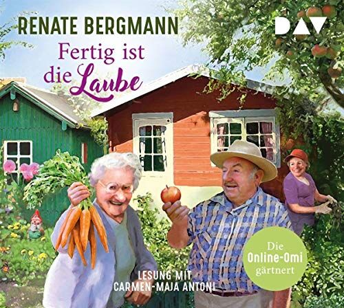 Renate Bergmann - Fertig ist die Laube. Die Online-Omi gärtnert: Lesung mit Carmen-Maja Antoni (4 CDs) - Preis vom 13.10.2026 11:25:28 h