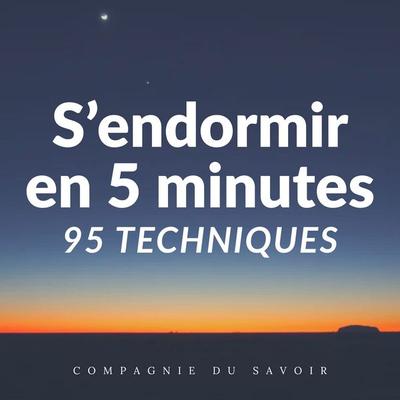 S'endormir en 5 minutes - 95 techniques - John Mac, Audio, 9782821182141