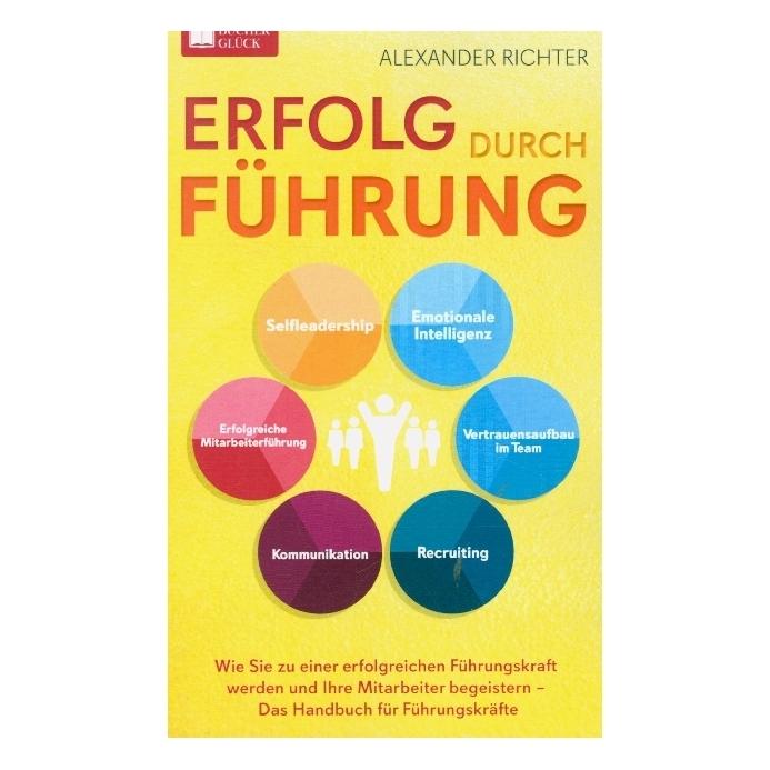 Bookmundo Direct Erfolg durch Führung (Deutsch, Softcover, Alexander Richter) (35232281)