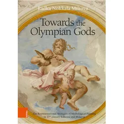 Towards the Olympian Gods, Fachbücher von Radka Nokkala Miltová