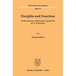Disziplin und Desertion, Fachbücher von Michael Sikora
