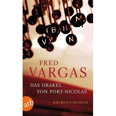 Das Orakel von Port-Nicolas, Taschenbuch von Fred Vargas, Aufbau TB