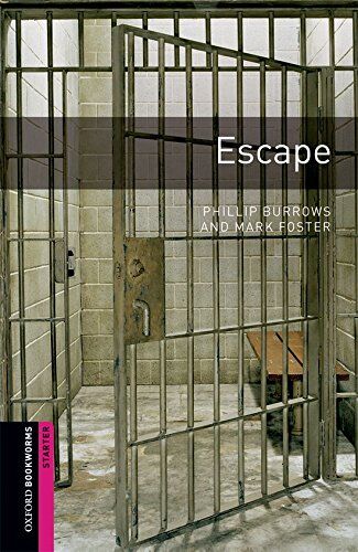 Phillip Burrows - Oxford Bookworms Library: 5. Schuljahr, Stufe 1 - Escape: Reader (Comic): Thriller and Adventure - Preis vom 11.10.2026 15:43:13 h