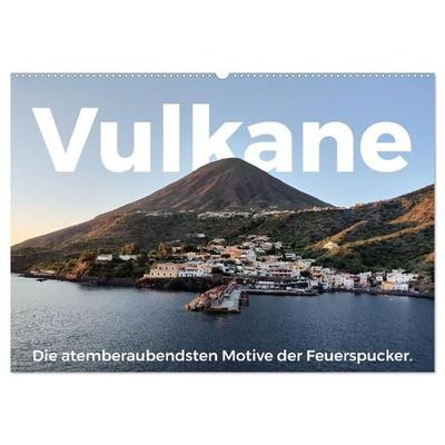 Vulkane - Die atemberaubendsten Motive der Feuerspucker. (Wandkalender 2027 DIN A2 quer), CALVENDO Monatskalender