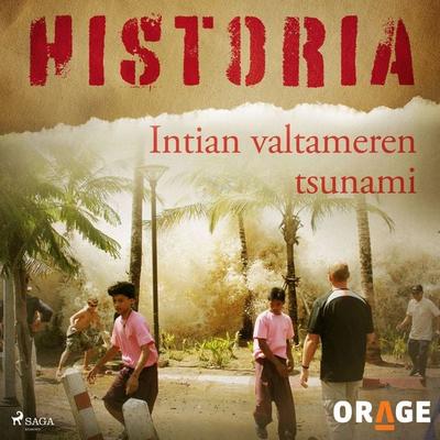 Intian valtameren tsunami - Orage, Audio, 9788726276411