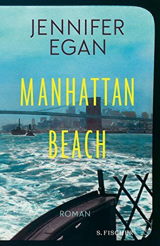 Jennifer Egan - Manhattan Beach: Roman - Preis vom 09.10.2026 07:28:09 h