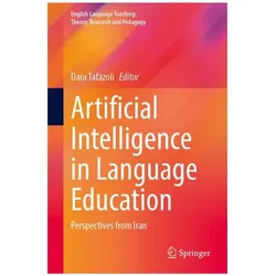 Artificial Intelligence in Language Education, Fachbücher von Dara Tafazoli