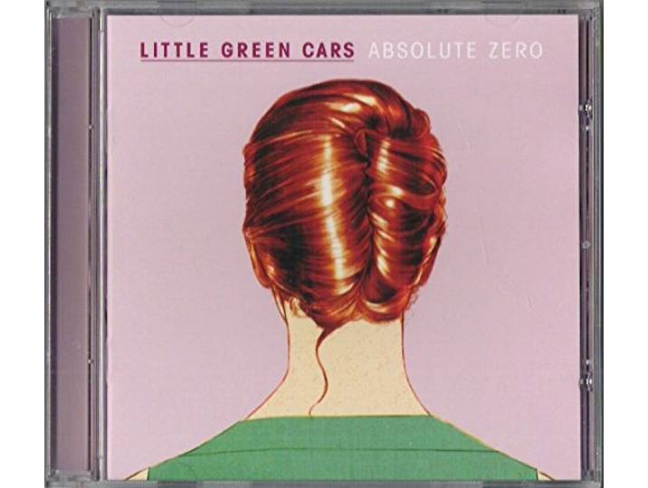 Little Green Cars - Absolute Zero