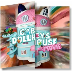 The Art & Making of DreamWorks GABBY'S DOLLHOUSE: THE MOVIE, Sachbücher von Tracey Miller-Zarneke, Laila Lockhart Kraner