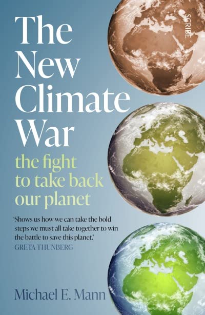 Mann, Michael E. - The New Climate War: the fight to take back our planet - Preis vom 09.10.2026 07:28:09 h