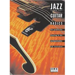 Jazz Guitar Basics. Inkl. CD, Fachbücher von Joachim Vogel