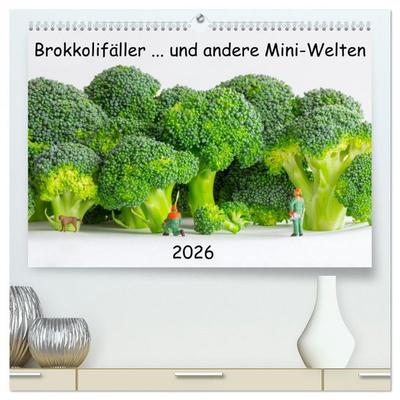 Brokkolifäller ... und andere Mini-Welten (hochwertiger Premium Wandkalender 2026 DIN A2 quer), Kunstdruck in Hochglanz
