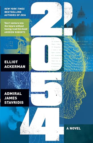 Elliot Ackerman - 2054: A Novel - Preis vom 10.10.2026 11:48:34 h