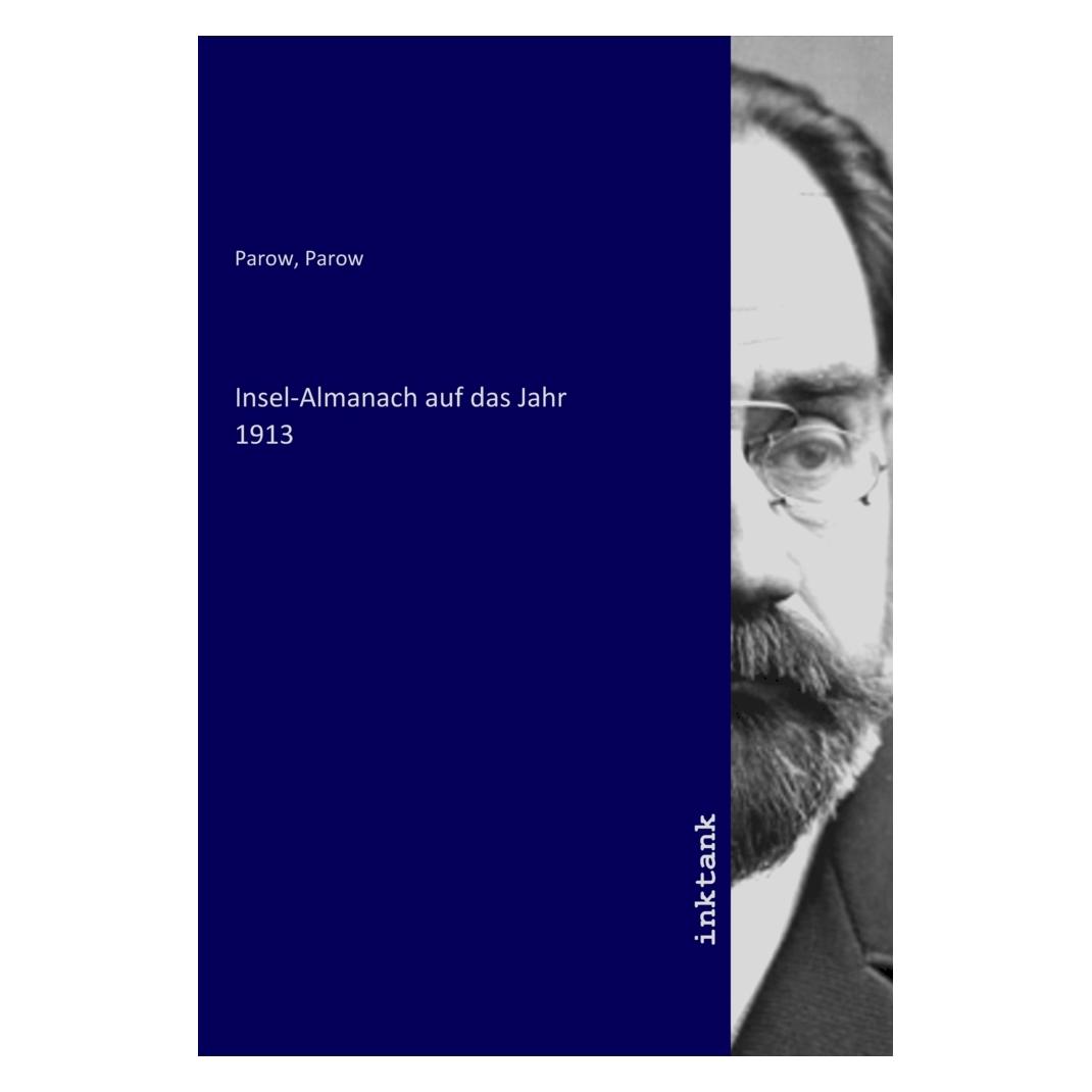 Inktank Publishing Insel-Almanach auf das Jahr 1913 (2021) (56182163)