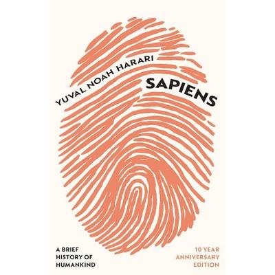 Sapiens (10 Year Anniversary Edition), Gebundene Ausgabe von Yuval Noah Harari, Vermilion, 978-1-5299-1393-4