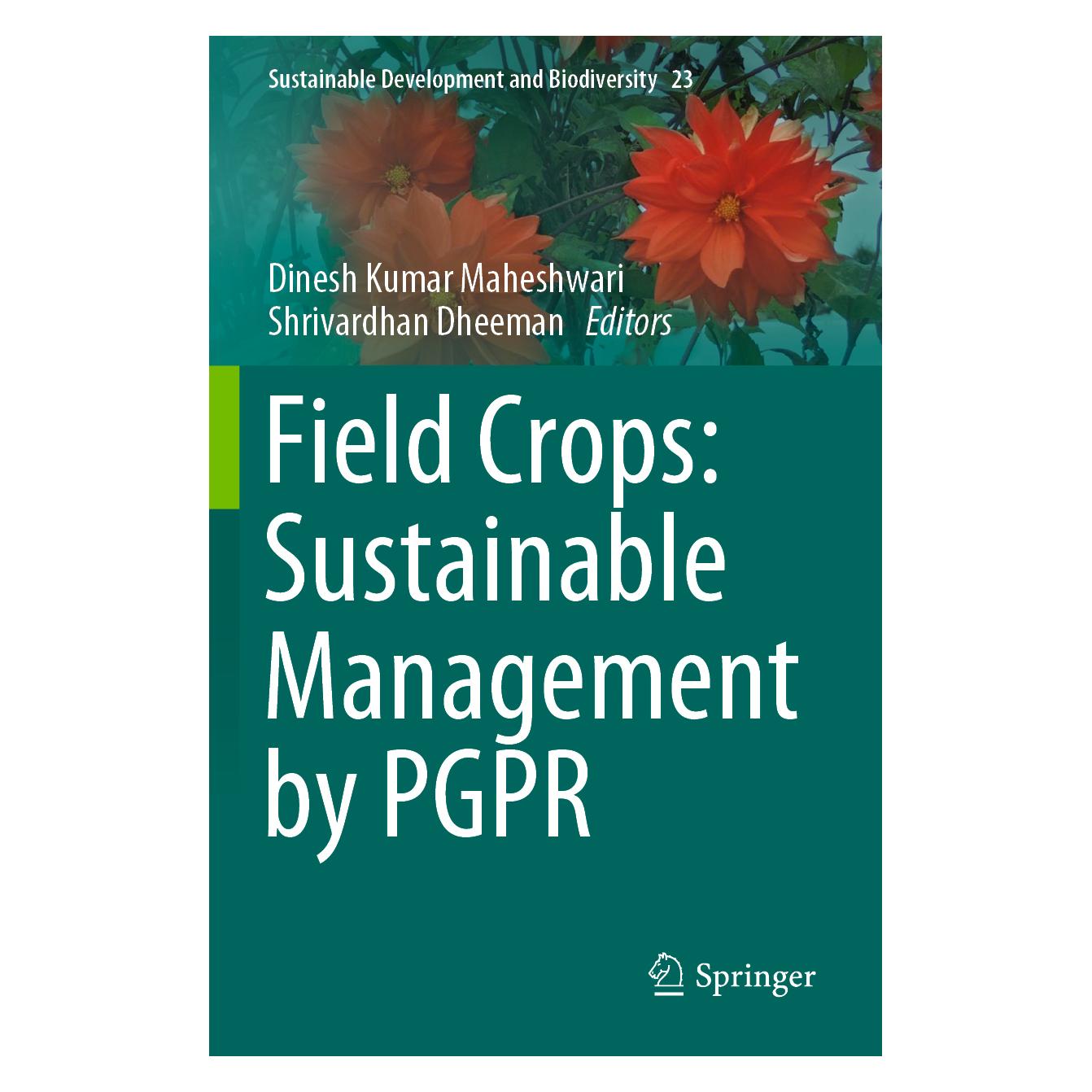 Springer Field Crops: Sustainable Management by PGPR (Englisch, Softcover, Dinesh Kumar Maheshwari, Shrivardhan Dheeman) (56160317)