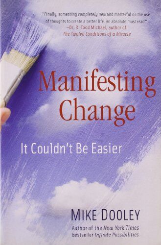 Mike Dooley - Manifesting Change: It Couldn't Be Easier - Preis vom 30.09.2026 09:01:18 h