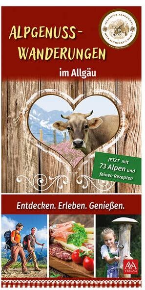 AVA Agrar Verlag Allgäu GmbH - Alpgenuss-Wanderungen im Allgäu: Neuauflage 2023 - Preis vom 30.09.2026 09:01:18 h