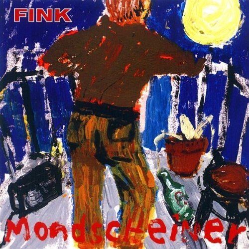 Fink - Mondscheiner - Preis vom 11.10.2026 03:10:56 h