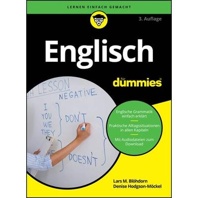 Englisch für Dummies, Taschenbuch von Lars M. Blöhdorn,Denise Hodgson-Möckel, Wiley-VCH, 978-3-527-72222-8