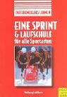Wolfgang Schöllhorn - Eine Sprint- und Laufschule für alle Sportarten - Preis vom 12.10.2026 11:37:12 h