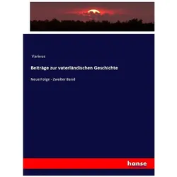 Beiträge zur vaterländischen Geschichte, Fachbücher von Various
