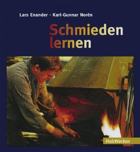 Lars Enander - Schmieden lernen - Preis vom 09.10.2026 07:28:09 h