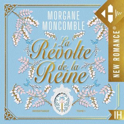 La révolte de la reine - Morgane Moncomble, Audio, 9791042908089