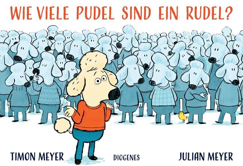 Julian Meyer - Wie viele Pudel sind ein Rudel? (Kinderbücher) - Preis vom 30.09.2026 09:01:18 h