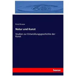 Natur und Kunst, Fachbücher von Ernst Krause