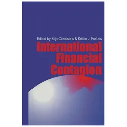 International Financial Contagion, Fachbücher von Stijn Claessens, Kristin J. Forbes