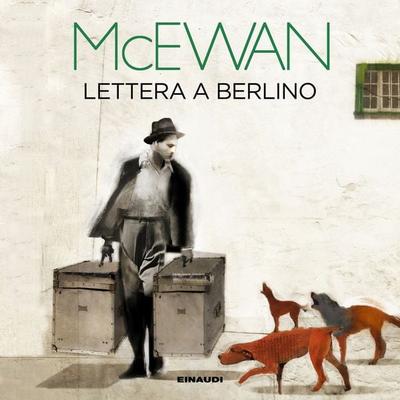 Lettera a Berlino - Ian McEwan, Audio, 9788858491386