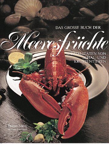 Anton Mosimann - Das große Buch der Meeresfrüchte - Preis vom 11.10.2026 15:43:13 h