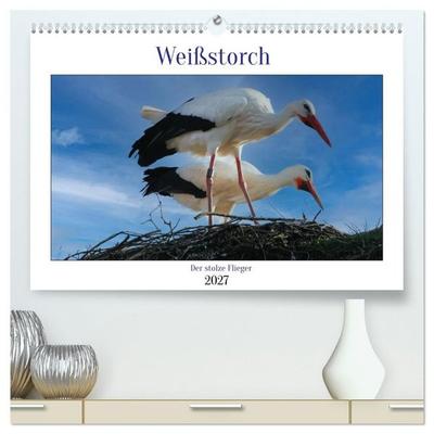 Weißstorch, der stolze Flieger (hochwertiger Premium Wandkalender 2027 DIN A2 quer), Kunstdruck in Hochglanz