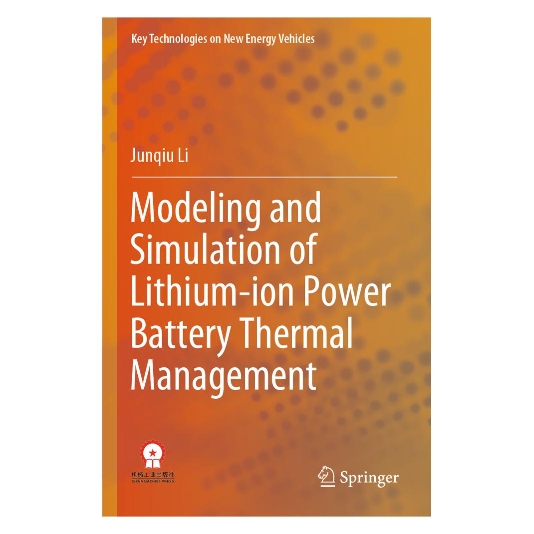 Springer Modeling and Simulation of Lithium-ion Power Battery Thermal Management (Englisch, Softcover, Junqiu Li) (56948886)