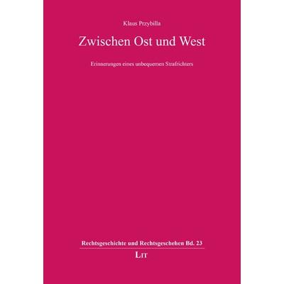 Zwischen Ost und West, Taschenbuch von Klaus Przybilla, LIT, 978-3-643-15483-5