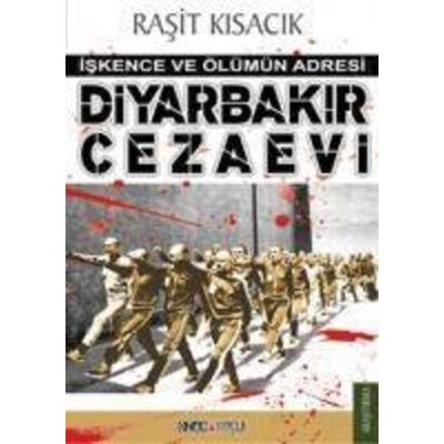 Diyarbakir Cezaevi, Taschenbuch von Rasit Kisacik, Ozan Yayincilik, 978-9944-143-64-6