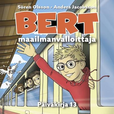 Bert, maailmanvalloittaja - Sören Olsson,Anders Jacobsson, Audio, 9789180438322
